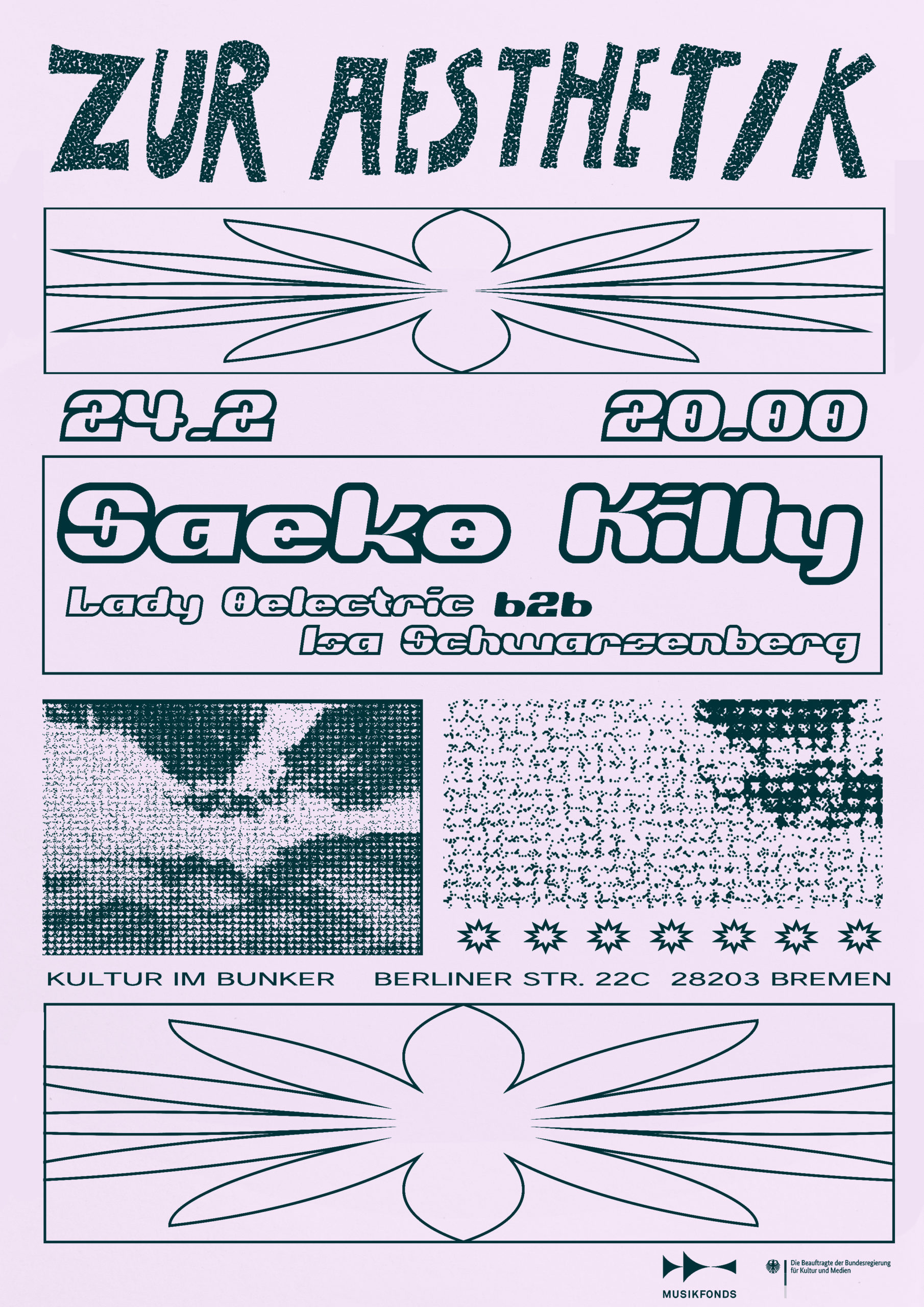 24.02.2023ZUR AESTHETIK V: SAEKO KILLY + LADY OELECTRIC b2b ISA SCHARZENBERG